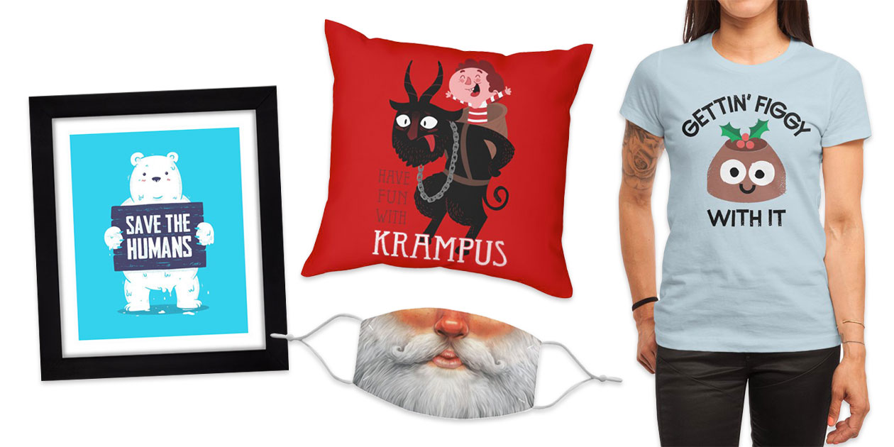 “Save the Humans” Framed Fine Art Print by Tobe Fonseca, “Have Fun with Krampus” Throw Pillow by queenmob, “Santa” Regular Face Mask by Carlos Tato, and Body English” Women’s Fitted T-Shirt by DRO72